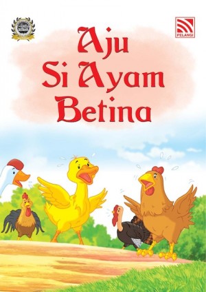Aju Si Ayam Betina by Penerbitan Pelangi Sdn Bhd from 