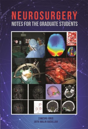 neurosurgery notes for graduate students zamzuri idris jafri