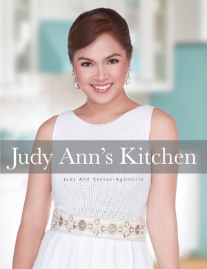 Judy Anns Kitchen by Judy Ann Santos-Agoncillo from 
