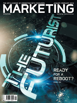 Marketing magazine Singapore, Jan - Feb 2019 Marketing magazine Singapore, Jan - Feb 2019