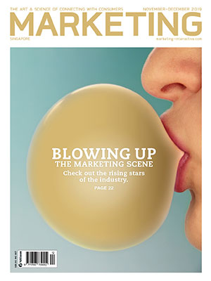 Marketing magazine Singapore, Nov - Dec 2019 Marketing magazine Singapore, Nov - Dec 2019