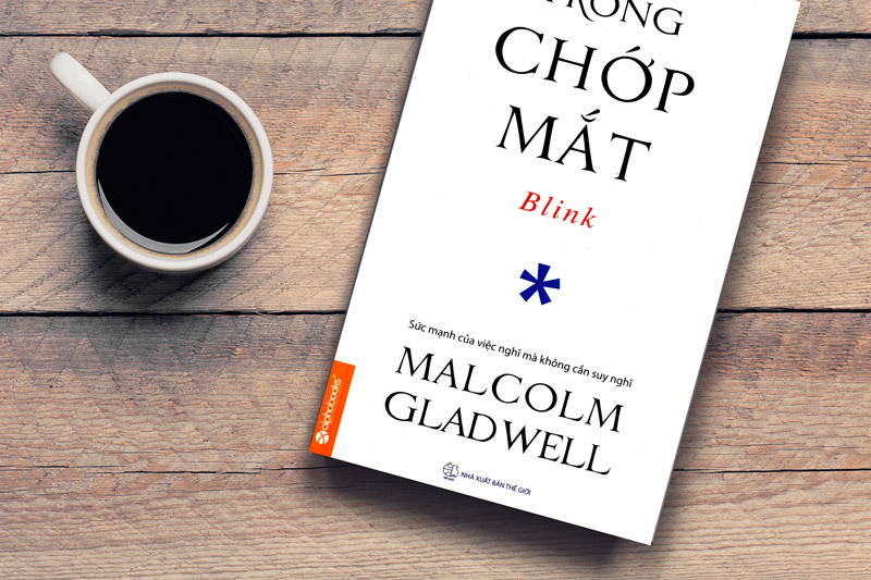 Review sách) Trong Chớp Mắt – Malcolm Gladwell