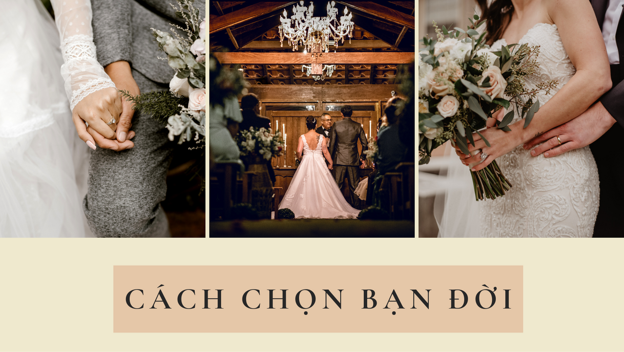 <i>Cách chọn một người bạn đời là nhìn vào hệ giá trị cốt lõi của họ</i>