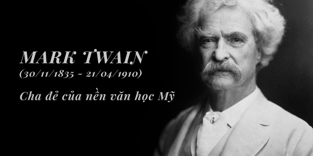 MarkTwain-cha-de-cua-nen-van-hoc-my