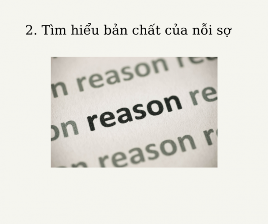 Bước 2: Tìm hiểu bản chất của nỗi sợ