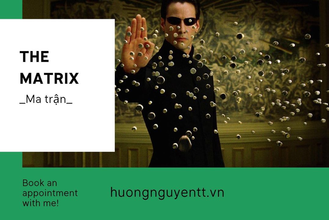 The Matrix