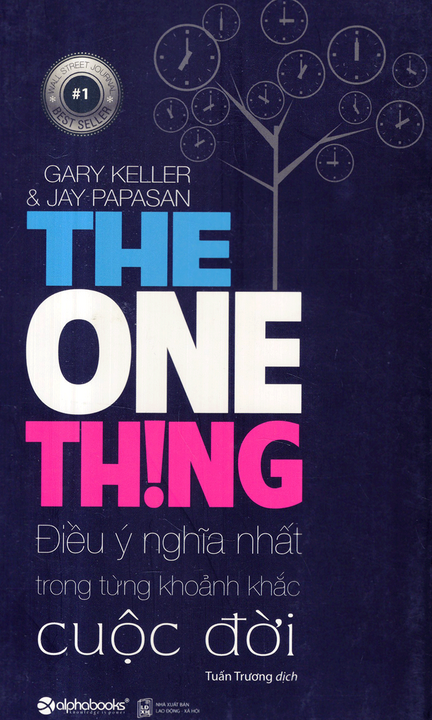 Điển hình cuốn The One Thing này, nội dung tốt, với trích dẫn rất phù hợp. Nguồn ảnh: Vnwriter