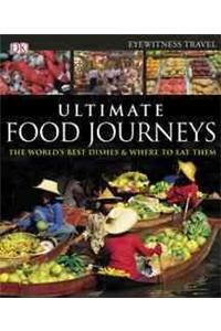 Dk Eyewitness Travel Guide Ultimate Food Journeys