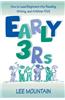 Early 3 RS: How to Lead Beginners Into Reading, Writing, and Arithme-Talk
