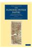 The Flinders Petrie Papyri: With Transcriptions, Commentaries and Index