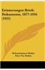 Erinnerungen Briefe Dokumente, 1877-1916 (1922)