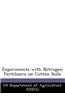 Experiments with Nitrogen Fertilizers on Cotton Soils