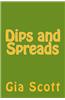 Dips and Spreads