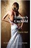 Tiffany's Cuckold