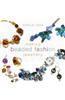 Making Beaded Fashion Jewellery