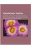 Provincia Di Gorizia: Aree Naturali Protette Della Provincia Di Gorizia, Aziende Della Provincia Di Gorizia, Bisiacaria