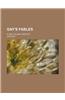 Gay's Fables; In One Volume Complete