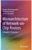Microarchitecture of Network-on-Chip Routers
