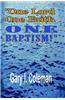 One Lord, One Faith, One Baptism