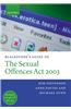 Blackstone's Guide to the Sexual Offences Act 2003