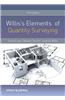 Willis's Elements of Quantity Surveying
