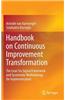 Handbook on Continuous Improvement Transformation