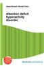 Attention Deficit Hyperactivity Disorder
