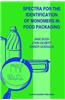 Spectra for the Identification of Monomers in Food Packaging