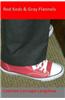 Red Keds and Gray Flannels