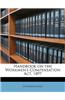 Handbook on the Workmen's Compensation ACT, 1897