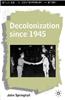 Decolonization Since 1945
