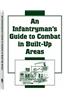Infantryman's Guide to Combat in Built-up Areas