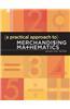 Practical Approach to Merchandising Mathematics