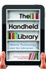 The Handheld Library: Mobile Technology and the Librarian