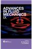 Advances in Fluid Mechanics IX