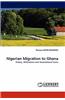 Nigerian Migration to Ghana