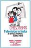 Children’s Television in India: A Situational Analysis
