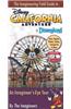 The Imagineering Field Guide to Disney California Adventure at Disneyland Resort: An Imagineer's-Eye Tour: Facts, Figures, Photos, Stories, Concept Ar