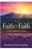 From Faith to Faith: A Daily Guide to Victory