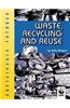 Waste Recycling and Reuse