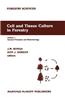 Cell and Tissue Culture in Forestry: General Principles and Biotechnology