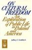 On Cultural Freedom: An Exploration of Public Life in Poland and America