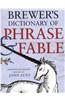 Brewer's Dictionary of Phrase and Fable 17th Edition