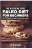 Paleo Diet for Beginners: Top 30 Paleo Cookie Recipes Revealed!