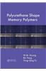 Polyurethane Shape-Memory Polymers
