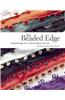 The Beaded Edge: Inspired Designs for Crocheted Edgings and Trims