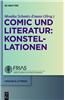 Comic Und Literatur: Konstellationen