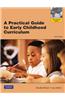 Practical Guide to Early Childhood Curriculum