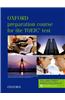 Oxford Preparation Course for the TOEIC Test
