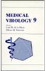 Medical Virology 9 (Medical Virology)
